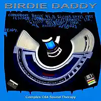 Picture for song 'Complex C64 Sound Therapy (Uncut Version)' by artist 'Birdie Daddy'