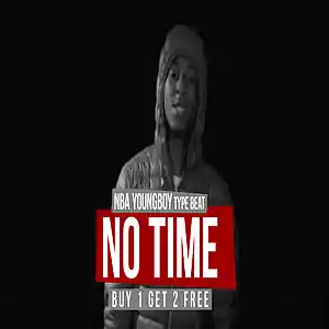 Picture for song 'No Time (NBA Youngboy Type Beat)' by artist 'Exclusive DJ Beatz'