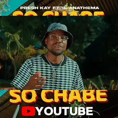 Picture for song 'Presh Kay ft IL Anathema - So chabe [PreshKayBeatz' by artist 'Il Anathema'