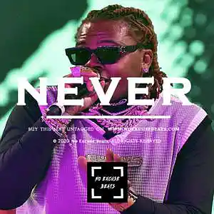 Picture for song 'Gunna "Never" BUY 2 GET 1 FREE' by artist 'No Excuse Beats'
