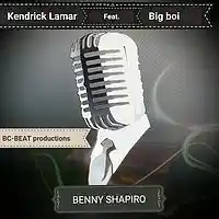 Picture for song 'Benny Shapiro - Big Boi ft. Kendrick larmar' by artist 'BC-BEAT'