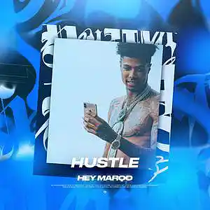 Picture for song 'Hustle (Buy 1 Get 1 FREE)' by artist 'Hey Marqo'