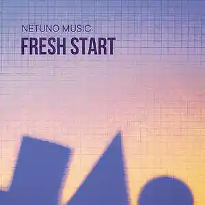Picture for song 'Fresh Start' by artist 'Netuno Soundtracks'