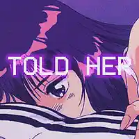 Picture for song 'Told Her ' by artist 'Pragz'