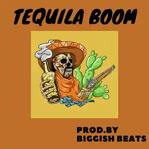 Picture for song 'Tequila Boom (Trap/Hip Hop) 150 bpm' by artist 'Biggish Beats'