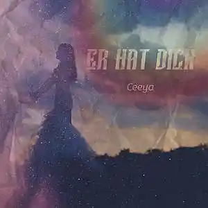 Picture for song 'Ceeya - Er hat Dich (Prod. by Emde51)' by artist 'CeeyaMusik'