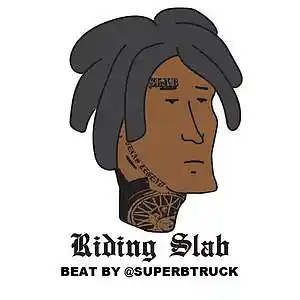 Picture for song 'RIDIN SLAB' by artist 'Superb Truck'
