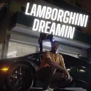Picture for song 'Lamborghini Dreamin (Hook By Fedarro)' by artist 'Fedarro'