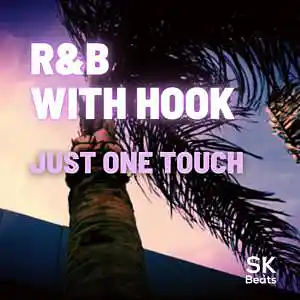Picture for song 'R&B with Hook - Just One Touch' by artist 'Stephane Kirat Beats'