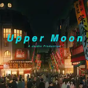 Picture for song 'Upper Moon' by artist 'Juzdin'