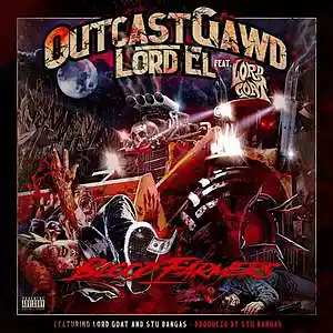 Picture for song 'Blood Farmers feat.Lord Goat Prod.Stu Bangas' by artist 'OutcastGawd Lord EL'