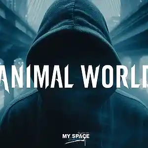 Picture for song 'Animal World' by artist 'MY Space Prod.'