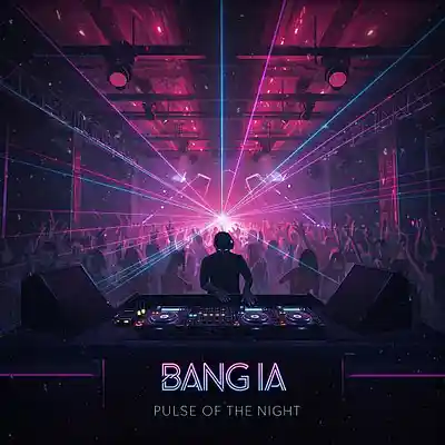 Picture for song 'Pulse of the Night' by artist 'BANG IA'