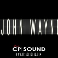 Picture for song 'John Wayne (Prod by CPSOUND)' by artist 'CP.SOUND'