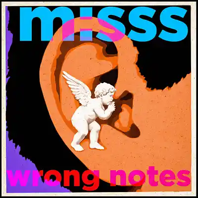 Picture for song 'm:sss - wrong notes' by artist 'magic messs'