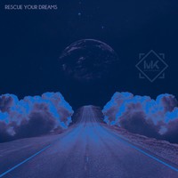 Picture for song 'Rescue Your Dreams ' by artist 'Mr.Kooman'