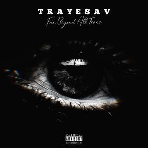 Picture for song 'Only Live Once' by artist 'TrayeSav'