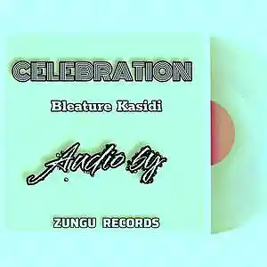Picture for song 'Celebration_bleature_kasidi_audio_34346' by artist 'Bleature kasidi'