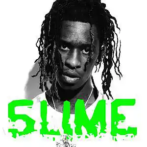Picture for song 'SLIME (BUY 1 GET 4 FREE)' by artist 'DriveMeCrazy'