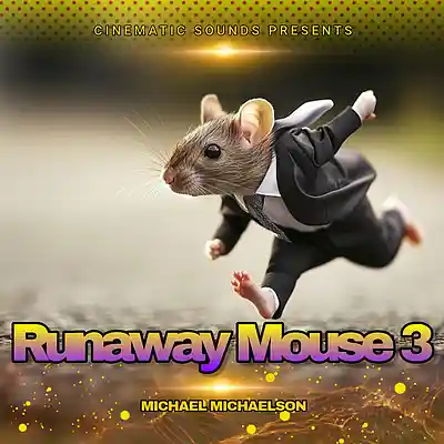 Picture for song 'Runaway Mouse 3' by artist 'Cinematic Sounds'