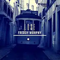 Picture for song 'Lose *Travis Scott Type Beat* (Free DL)' by artist 'Freddy Murphy'
