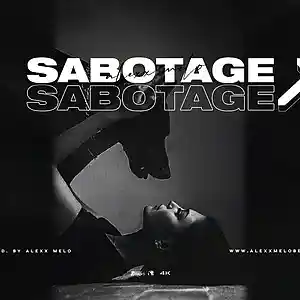 Picture for song 'SABOTAGE - Buy 2 Get 2 Free - trap' by artist 'Alexx Melo'