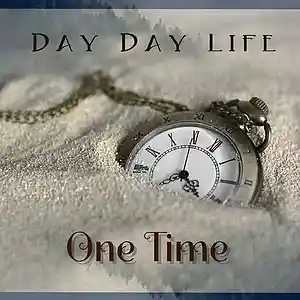 Picture for song 'One Time' by artist 'DAY DAYLIFE'