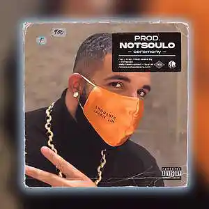 Picture for song 'Ceremony (Buy 1 Get 4 Free)' by artist 'NOTSOULO Beats'
