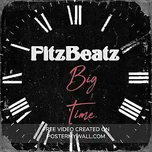 Picture for song 'BIg Time ( Future X Metro Boomin Type Beat)' by artist 'ProdByFitzBeatz'