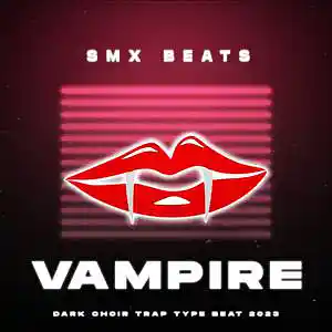 Picture for song 'Vampire - Dark Choir Trap Type Beat' by artist 'SMX BEATS'