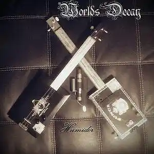 Picture for song 'Humidor' by artist 'Worlds Decay'