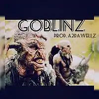 Picture for song 'GoblinZ (Prod. A2DaWellZ) ' by artist 'A2DaWellZ'
