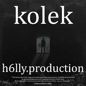 Picture for song 'kolek' by artist 'h6lly.production'