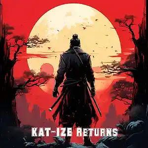 Picture for song 'KAT-IZE Returns' by artist 'KATIZE2'