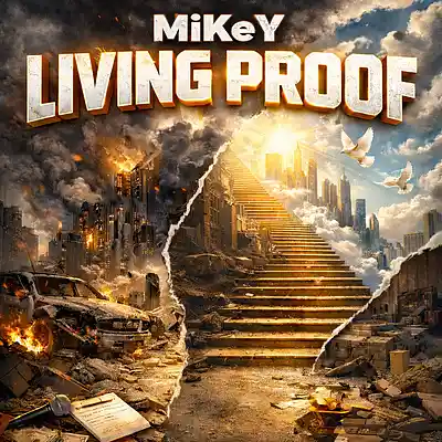 Picture for song 'Living Proof' by artist 'MiKeY-Chi'