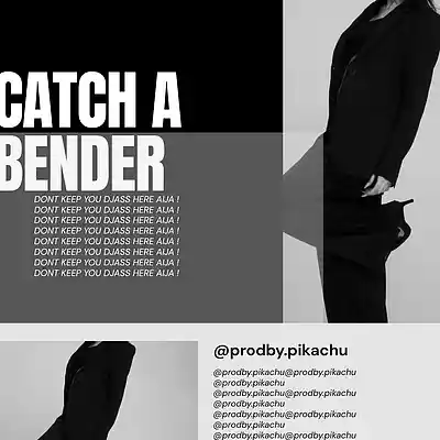 Picture for song 'catch a bender @Prodby.pikachu' by artist 'ProdBy.Pikachu'