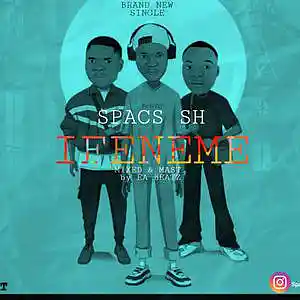 Picture for song 'Spacs Sh - Ifeneme' by artist 'Spacs Sh'