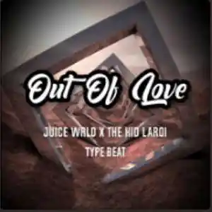 Picture for song '(FREE) JUICE WRLD x THE KID LAROI Type Beat "Out o' by artist 'JaiKe'