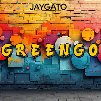 Picture for song 'GREENGO' by artist 'JAYGATO'