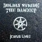 Picture for song 'Icarus Lives! (BSTD Remix)' by artist 'Boldly Stride The Damned'