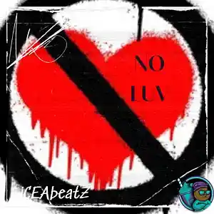 Picture for song 'No Luv E Min 135 BPM' by artist 'iCEAbeatZ'