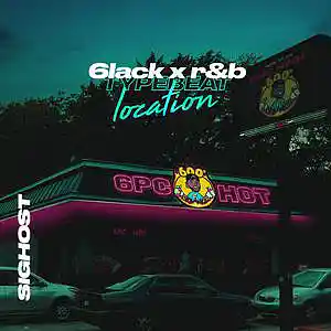 Picture for song 'Location (Buy 1 Get 1 Free)' by artist 'SIGHOST'