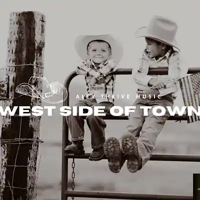 Picture for song 'West Side Of Town (Country Rock Anthem)' by artist 'Alex Thrive Music'
