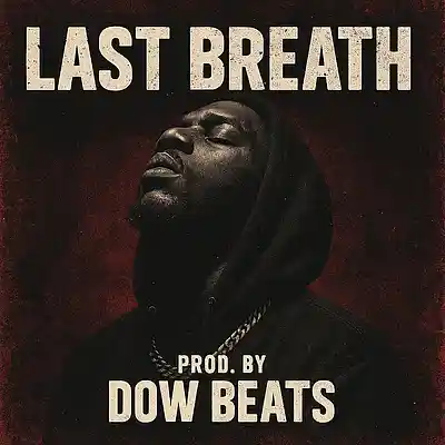 Picture for song 'Last Breath' by artist 'Dow Beats'