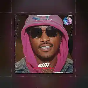 Picture for song '"Still" Future Type Beat' by artist 'MoneysOnDead'