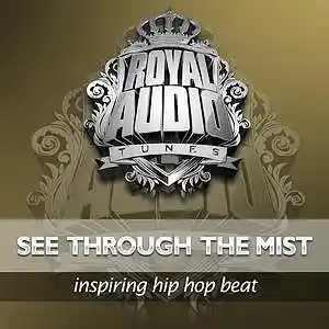 Picture for song 'SEE THROUGH THE MIST .: (Buy 1 Get 4 Free) :.' by artist 'ROYAL AUDIO TUNES'