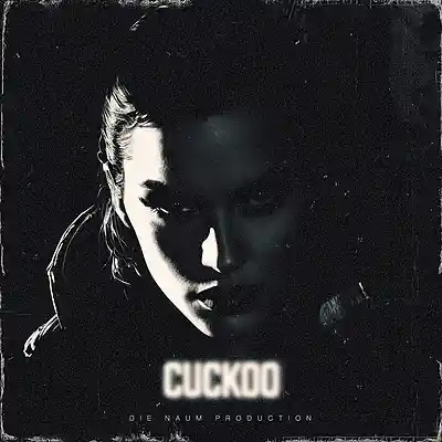 Picture for song 'CUCKOO' by artist 'Die Naum Production'
