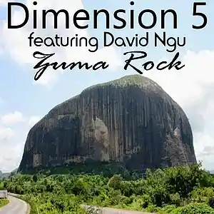 Picture for song 'Zuma Rock ft David Ngu' by artist 'Dimension 5'
