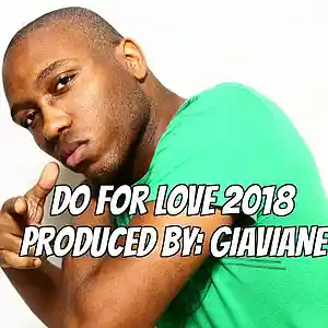 Picture for song 'Do For Love 2018 -BUY 2, GET 2 FREE!' by artist 'Kyngdom Beats'