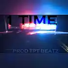 Picture for song '1 Time' by artist 'Tpt beatz'